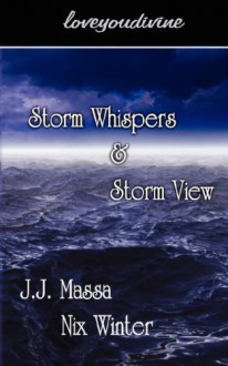 Storm Whispers & Storm View - Nix Winter