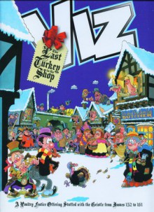 VIZ Comic - The Last Turkey in the Shop - Graham Dury