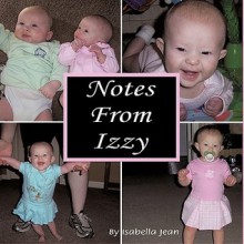 Notes from Izzy - Isabella Jean