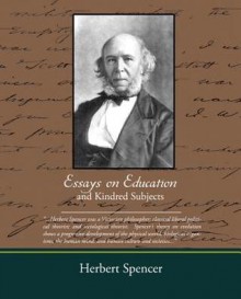 Essays on Education and Kindred Subjects (eBook) - Herbert Spencer