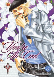 You're So Cool, Volume 5 - YoungHee Lee