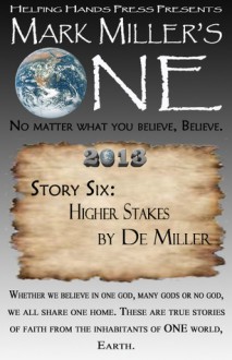 Higher Stakes - De Miller, Mark Miller