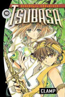 Tsubasa volume 10 - Anthony Gerard