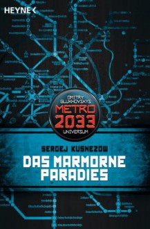 Das marmorne Paradies - Sergey Kuznecov