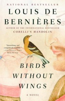 Birds Without Wings - Louis de Bernières