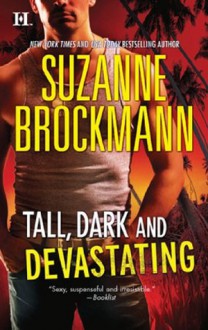 Tall, Dark and Devastating (Mills & Boon M&B) (Tall, Dark and Dangerous - Book 5): Harvard's Education / It Came Upon A Midnight Clear - Suzanne Brockmann