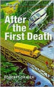 After the First Death - Robert Cormier, John Lancaster