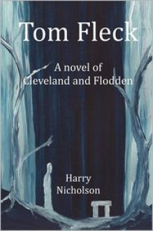 Tom Fleck - Harry Nicholson