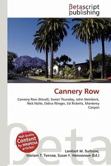 Cannery Row - Lambert M. Surhone, Susan F. Marseken