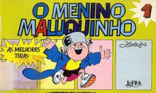 O Menino Maluquinho: as melhores tiras, 1 - Ziraldo