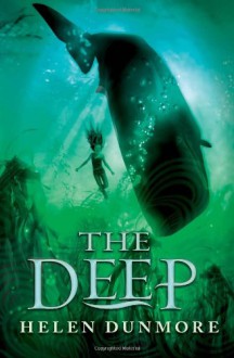 The Deep - Helen Dunmore