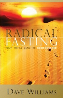 Radical Fasting - Dave Williams