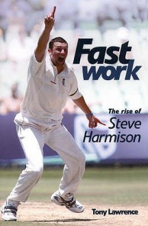 Fast Work - Tony Lawrence