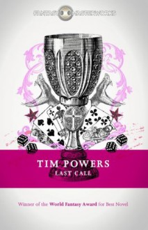 Last Call (FANTASY MASTERWORKS) - Tim Powers