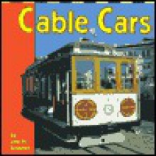 Cable Cars - Lola M. Schaefer