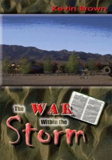 The War Within the Storm - Kevin Brown