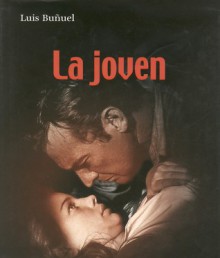 La joven. The young one - Luis Buñuel, Hugo Butler