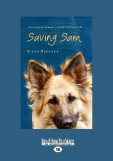 Saving Sam (Large Print 16pt) - Susan Brocker