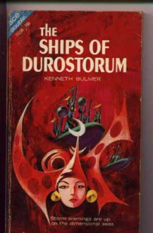 The Ships Of Durostorum / Alton's Unguessable - Kenneth Bulmer, Jeff Sutton