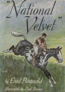 National Velvet - Enid Bagnold