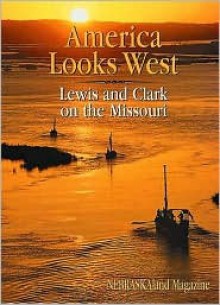 America Looks West - Harry W. Fritz, Robert Moore