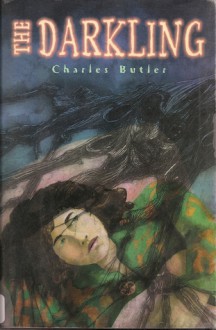 The Darkling - Charles Butler