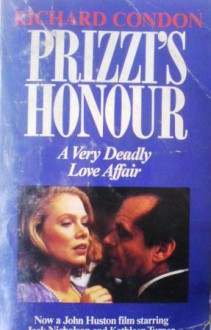 Prizzi's Honour - Richard Condon