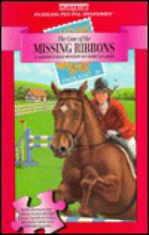 The Case of the Missing Ribbons - Patricia Lakin