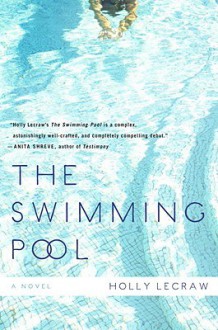 The Swimming Pool (Audio) - Holly LeCraw, Kathe Mazur