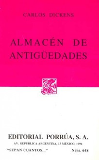 Almacén de Antigüedades (Sepan Cuantos, #648) - Charles Dickens