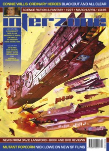 Interzone - Science Fiction & Fantasy (Mar-Apr 2010, Issue #227) - Steve Rasnic Tem, Chris Beckett, Jim Hawkins, Nina Allan, Mercurio D. Rivera, Jon Ingold