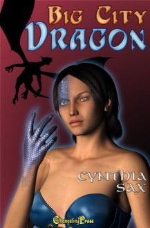 Big City Dragon - Cynthia Sax