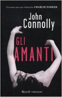 Gli amanti - John Connolly