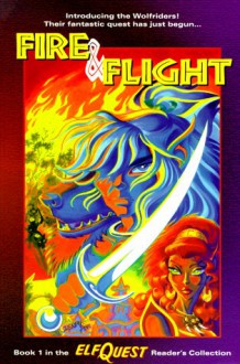 Fire and Flight - Wendy Pini