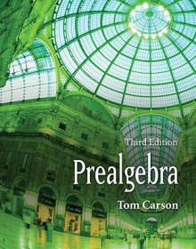 Prealgebra Value Package (Includes Mathxl 12-Month Student Access Kit) - Tom Carson