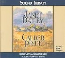 Calder Pride - Janet Dailey, Kate Harper