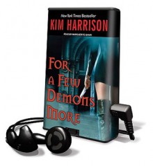 For a Few Demons More - Marguerite Gavin, Kim Harrison