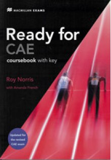 Ready for CAE (New Edition) Student's Book - Roy Norris, Amanda French