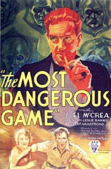 The Most Dangerous Game - Richard Connell