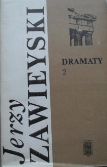 Dramaty 2. - Jerzy Zawieyski