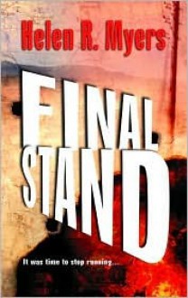 Final Stand - Helen R. Myers