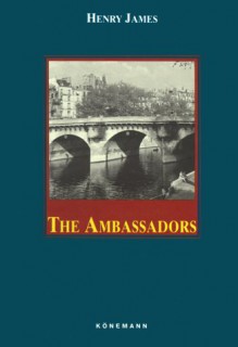 The Ambassadors - Henry James