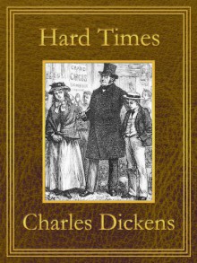 Hard Times - Charles Dickens, Harry French