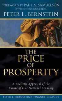 Price of Prosperity - Peter L. Bernstein, Paul A. Samuelson