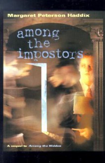 Among the Impostors - Margaret Peterson Haddix