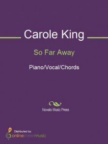 So Far Away - Carole King