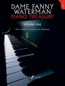 Dame Fanny Waterman -- Piano Treasury, Vol 1 - Alfred Publishing Company Inc., Fanny Waterman