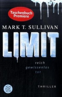 Limit - Mark T. Sullivan