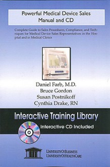 Powerful Medical Device Sales, Manual and CD - Daniel Farb