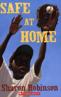 Safe At Home - Sharon Robinson